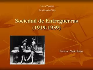 Sociedad de Entreguerras (1919-1939)