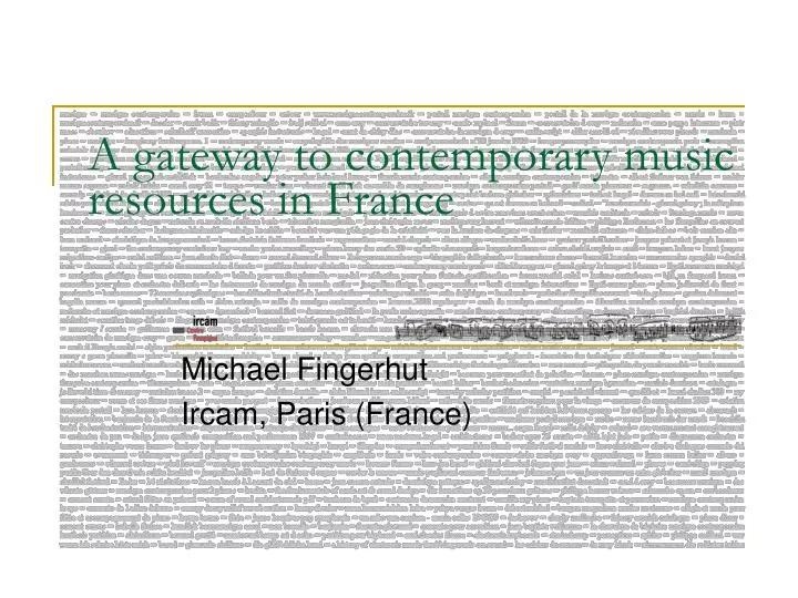a gateway to contemporary music resources in france