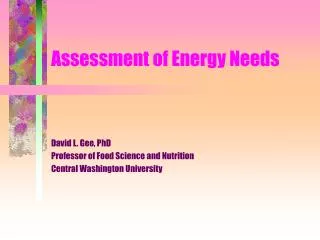 Assessment of Energy Needs