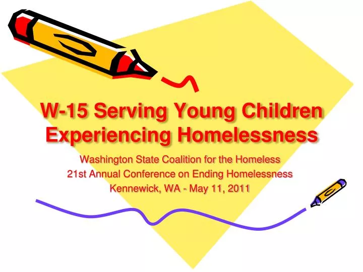 w 15 serving young children experiencing homelessness