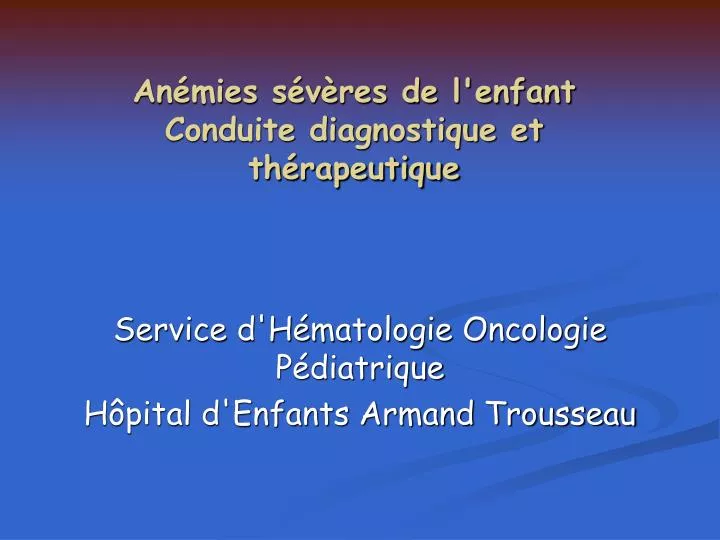 an mies s v res de l enfant conduite diagnostique et th rapeutique