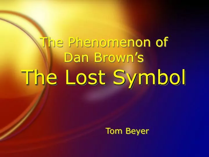 the phenomenon of dan brown s the lost symbol