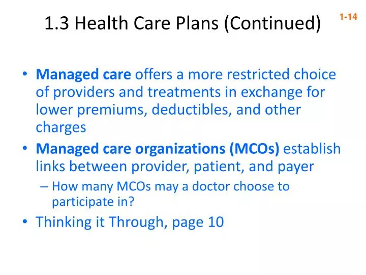 1 3 health care plans continued