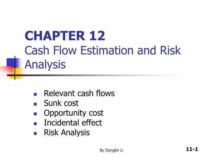 chapter 12 cash flow estimation and risk analysis