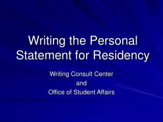 Writing the Personal Statement for Residency