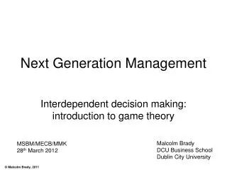 Next Generation Management