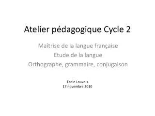 atelier p dagogique cycle 2