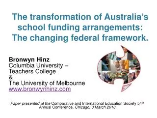 The transformation of Australia’s school funding arrangements: The changing federal framework.