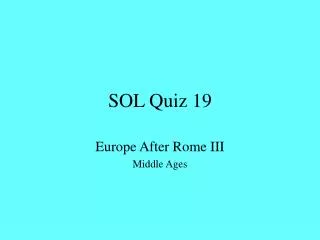 SOL Quiz 19