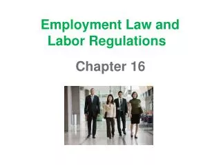 Employment Law and Labor Regulations