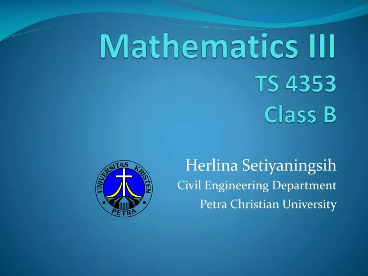 mathematics iii ts 4353 class b