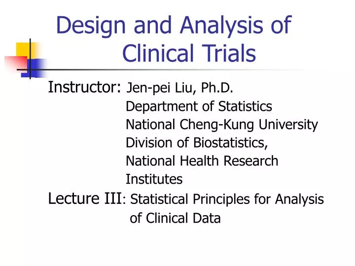 design and analysis of clinical trials