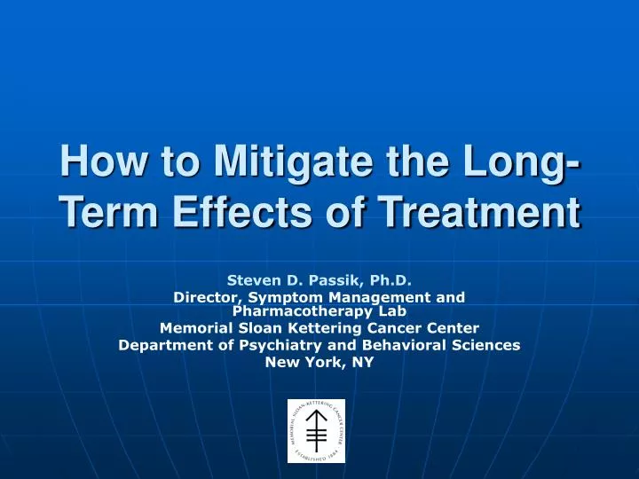 how to mitigate the long term effects of treatment