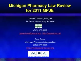 Michigan Pharmacy Law Review for 2011 MPJE