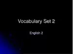 Vocabulary Set 2 - slide 1