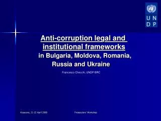 Anti-corruption legal and institutional frameworks in Bulgaria, Moldova, Romania, Russia and Ukraine