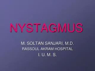 NYSTAGMUS