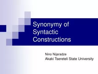 Synonymy of Syntactic Constructions