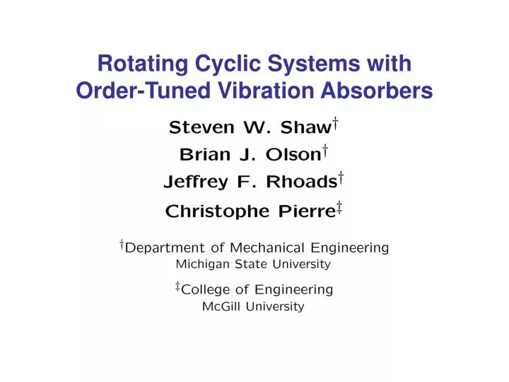 rotating cyclic systems with order tuned vibration absorbers