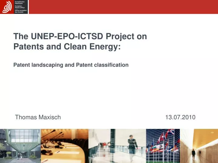 the unep epo ictsd project on patents and clean energy patent landscaping and patent classification