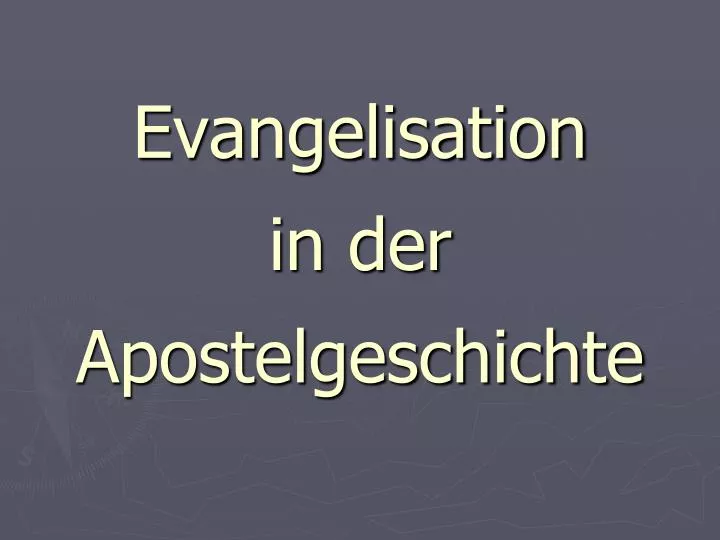 evangelisation in der apostelgeschichte
