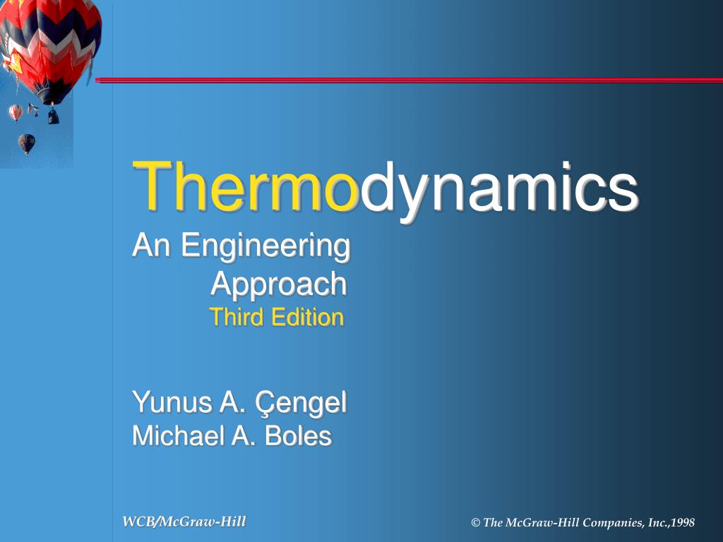 PPT - Thermo dynamics An Engineering Approach Third Edition Yunus A ...