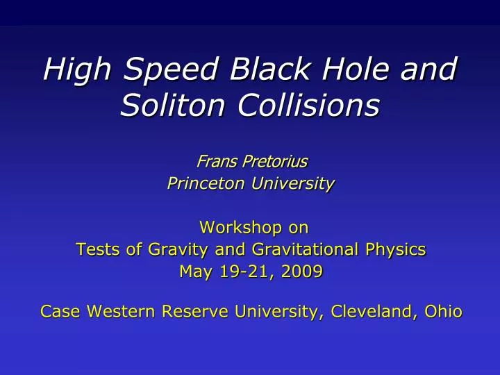 high speed black hole and soliton collisions