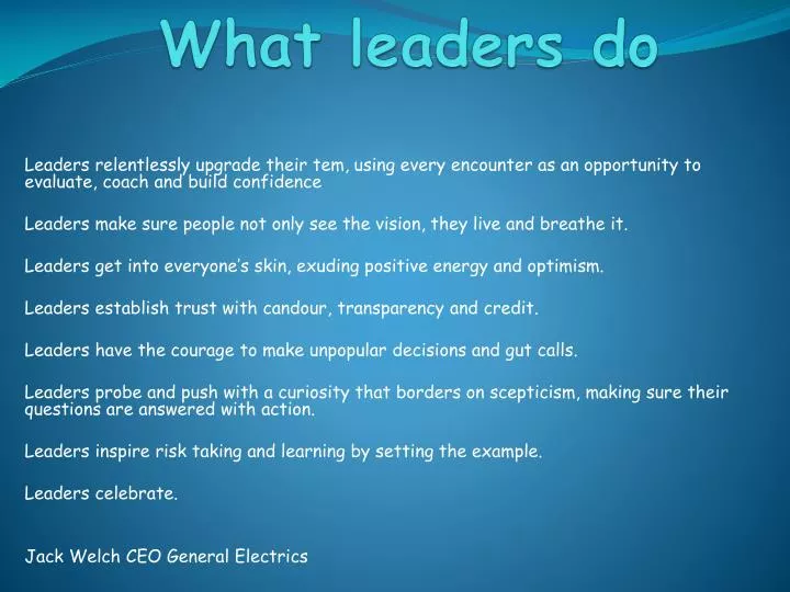 what leaders do
