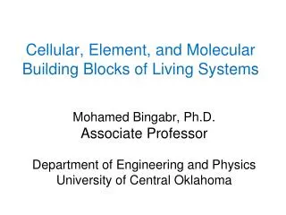 Cellular, Element, and Molecular Building Blocks of Living Systems