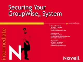 Securing Your GroupWise ® System