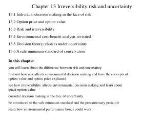 Chapter 13 Irreversibility risk and uncertainty