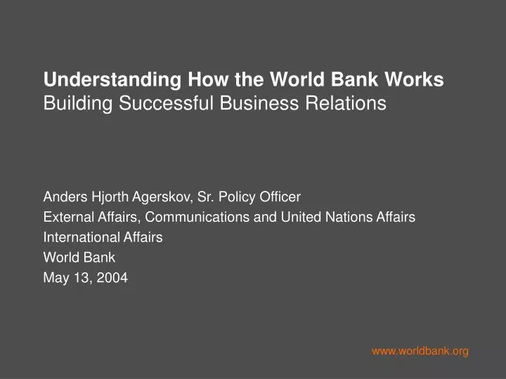 understanding how the world bank works building successful business relations