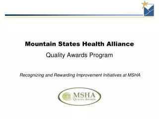 Mountain States Health Alliance Quality Awards Program