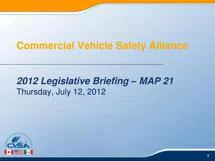 commercial vehicle safety alliance 2012 legislative briefing map 21 thursday july 12 2012