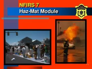 NFIRS 7 Haz-Mat Module