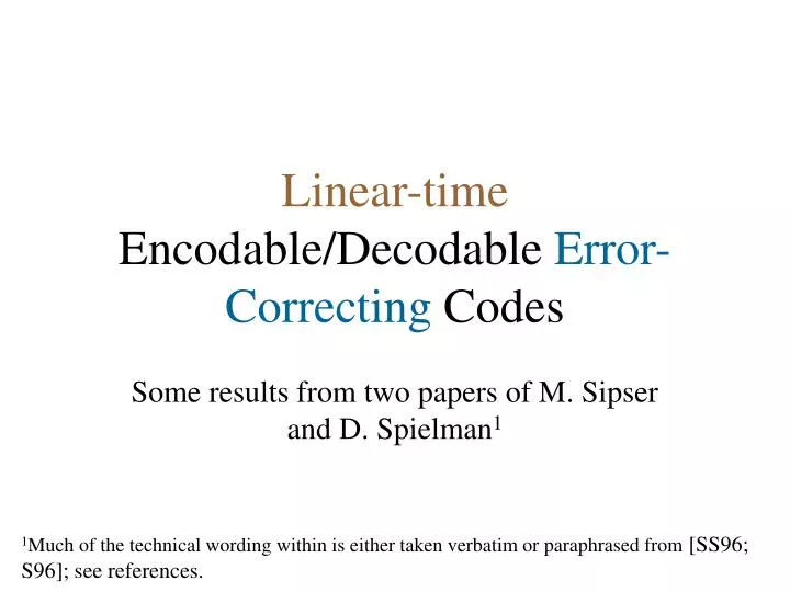 linear time encodable decodable error correcting codes