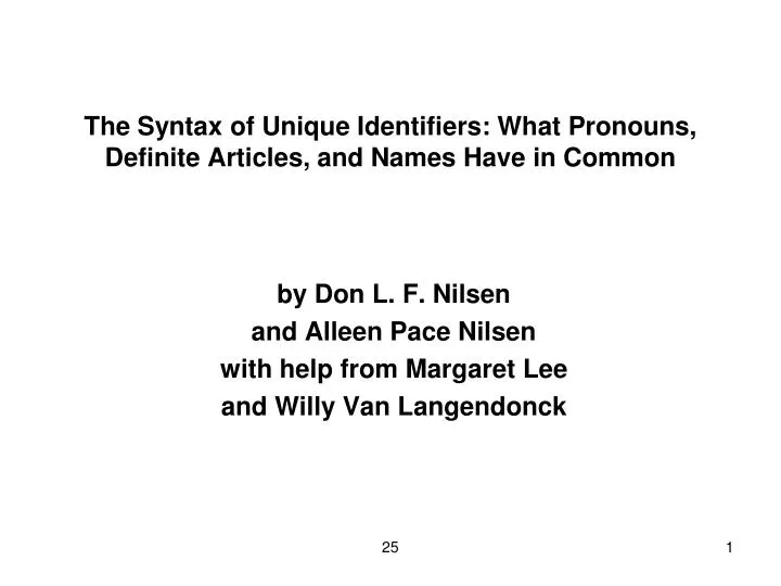 the syntax of unique identifiers what pronouns definite articles and names have in common
