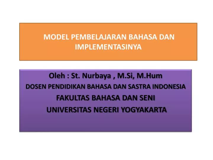 model pembelajaran bahasa dan implementasinya