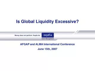 Is Global Liquidity Excessive?