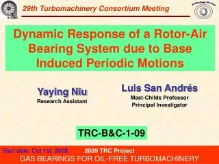 29th Turbomachinery Consortium Meeting