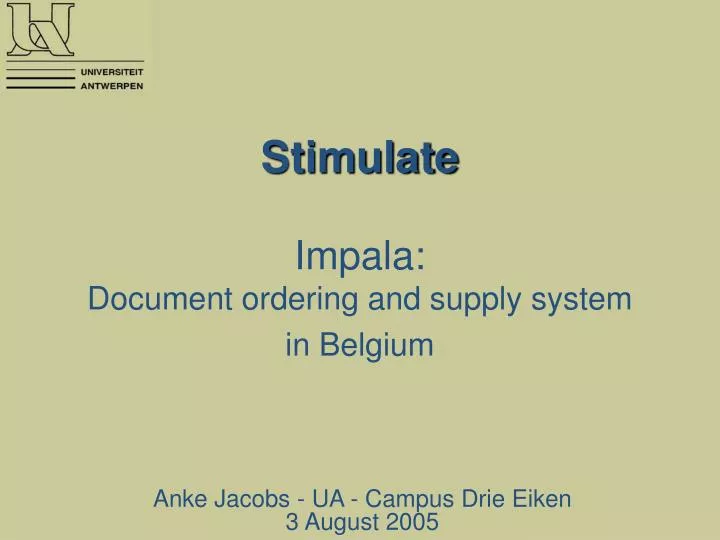 stimulate impala document ordering and supply system in belgium