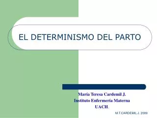 el determinismo del parto