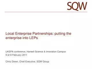 Local Enterprise Partnerships: putting the enterprise into LEPs
