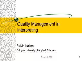 Quality Management in Interpreting
