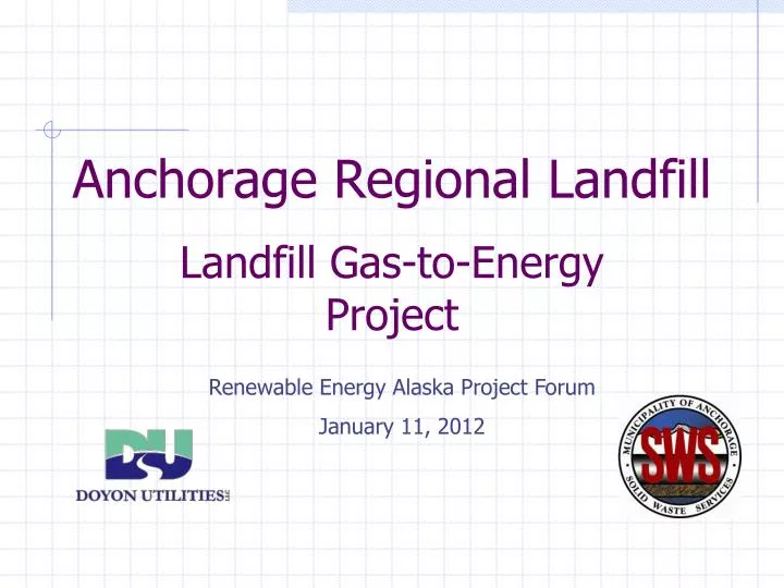 anchorage regional landfill landfill gas to energy project