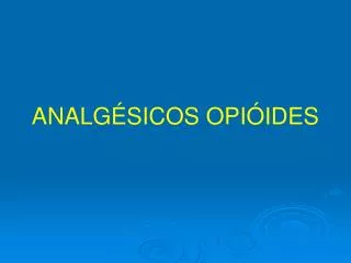 analg sicos opi ides