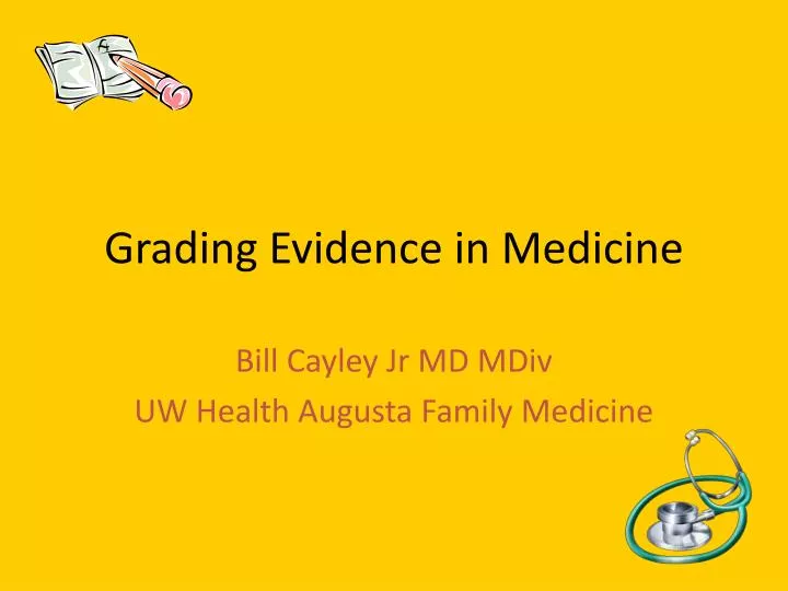 grading evidence in medicine