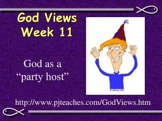 God Views Week 11