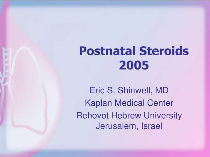 postnatal steroids 2005