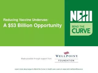 Reducing Vaccine Underuse: A $53 Billion Opportunity